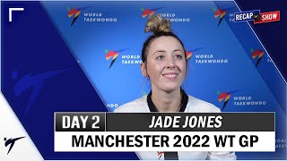 JADE JONES POST FIGHTS INTERVIEW MANCHESTER 2022 WT GRAND PRIX