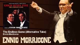 Ennio Morricone - The Endless Game - Alternative Take - Gioco Senza Fine  (TV Series 1990)