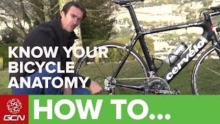 Anatomy Of A Bicycle - GCN's Maintenance Mondays