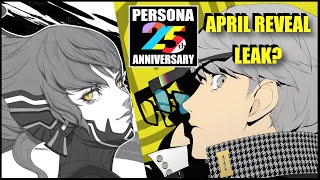 Did the Persona 25th Anniversary April Reveal LEAK? | Shin Megami Tensei V SALES UPDATE | Atlus News