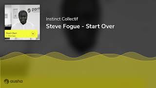 Steve Fogue - Start Over