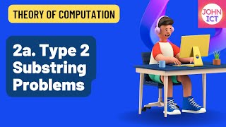 2a. Type 2 Substring Problems