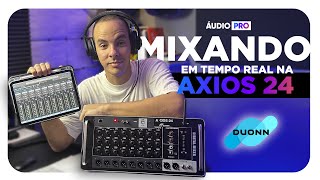 Como mixar na mesa digital DUONN Sound - AXIOS 24