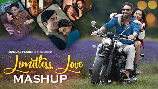 Limitless Love Mashup 2024 | Musical Planet | Arijit Singh Songs | Bollywood Love Songs 2024