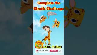 Complete the Giraffe Challenge | Catch to Giraffe | Stop on perfect Time | #shorts  #animals