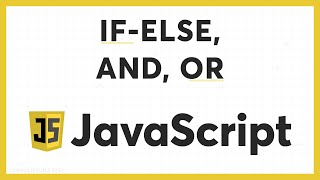 JavaScript Tutorial for Beginners - 5 (If-Else, Logical Operators &&, ||) JS , Learn JavaScript