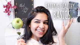 How to Eat Healthy |  Easy Simple Diet and Fitness Tips for Weight Loss | Hypothyroidism
