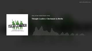 Thought Leaders: Checkmate in Berlin