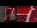 sinny u0026 7vvch death grip