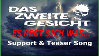 Das zweite Gesicht - Es regt sich was [Supporter \u0026 Teaser Song by Almero]