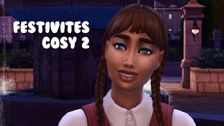 Evènement: Festivités Cosy - Ep 2 - Sims 4 agentshirley