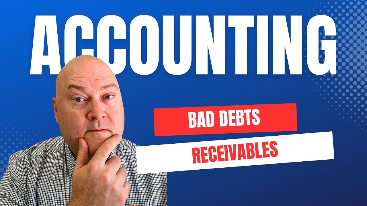 Accounting For Bad Debts Journal Entries - YouTube