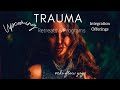 Integration & Alchemy: Trauma Workshop for Integrative Healing Work