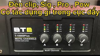 Đèn clip ,Pro , Sig có ý nghĩa gì trong cục đẩy ???