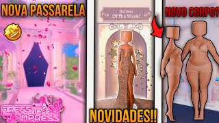 🚨MUITAS NOVIDADES CHEGANDO NO DRESS TO IMPRESS!! NOVA PASSARELA, CORPOS, VITRINE REMOVIDA \u0026 MAIS