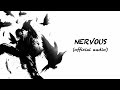 Mehki Raine - NERVOUS (Official Audio)