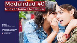 Mitos sobre Modalidad 40