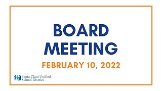 Board Meeting - February 10, 2022