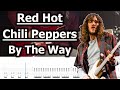 Red Hot Chili Peppers - By The Way | Guitar Tabs Tutorial