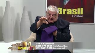 Exorcismo - Brasil Cristão - 09/05/2018 - B3