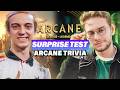 Do League Pro Players know ANYTHING about ARCANE? - Surprise Test