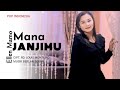 MANA JANJIMU || Ellen Mamo || Cipt.RD.LOUIS MONTEIRO || Official Music Video