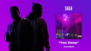 S4G4 Album - Too Deep (Official Audio)