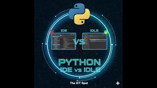 The difference between the python IDE & IDLE