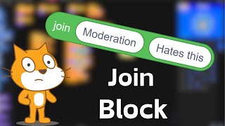 HOW To USE JOIN Block In SCRATCH