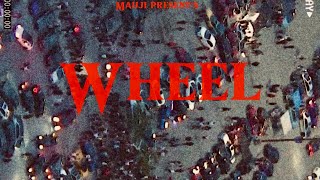 Wheel ( Official Audio )| Mauji X Rg Cash | Latest Punjabi Song 2024 | New Punjabi Song | New Song