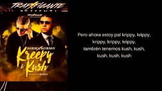 Farruko - Kreepy y Kush Ft. Bad Bunny (Letra Official)...