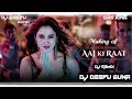 AAJ KI RAAT={STREE-2}={HARDER EDM BASS}=REMIX BY DJ DEEPU GUNA 9111784325