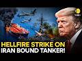 US-Iran War: US Hellfire Strike Stops Tanker Bound for Iran, Defying Blockade | WION Originals