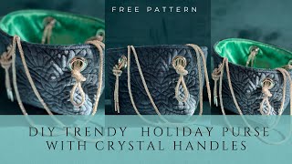 I MADE TRENDY HOLIDAY PURSE OUT OF FURNITURE FABRIC I HOLIDAY PURSE I DIY PURSE I FREE PATTERN