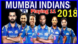 Mumbai Indians playing 11 in 2018 ipl | MI playing XI first match in ipl against CSK