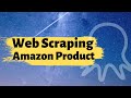 Scrape Product information from Amazon