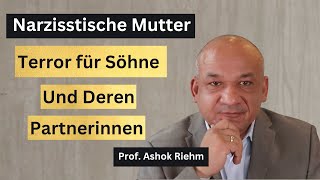 Narzisstische Mutter: Was sie bei Söhnen und Partnerinnen anrichtet