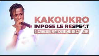 Dj Sangokou \u0026 Chouchou bb Salvador - Kakoukro impose le respect