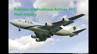 Pakistan International Airlines 747 Fleet History (1976-2015)