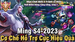 Ming S4-2023 Liên Quân Mobile | Cách Chơi, Lên Đồ, Phù Hiệu, Bảng Ngọc Cho Ming S4 2023 Đi Sp NTD LQ