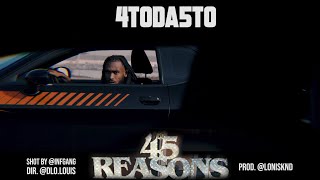 4toda5to - 45reasons (Official Music Video)