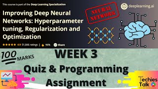Coursera Improving Deep Neural Networks Week 3 Quiz & Programming Assignment | deeplearning.ai