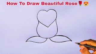 Very Easy ROSE Drawing With Heart | How To Draw Rose Flower | गुलाब का चित्र कैसे बनाएं 🌹😍