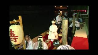 宵の嫁入り舟～2012年水郷潮来あやめ祭り～