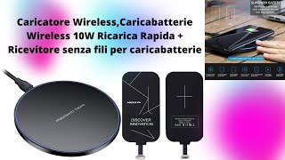 Unboxing Caricabatterie Wireless 10W Ricarica Rapida +Ricevitore senza fili per caricabatterie