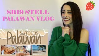 SB19 STELL - VESTOURS PALAWAN REACTION | Vester Ajero