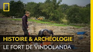 Vindolanda, l'immense fort qui a précédé la construction du mur d'Hadrien