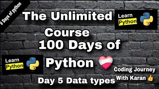 Python Day 5 | Data Types in Python Explained in Hindi | Python for Beginners