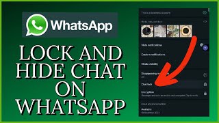 How to Lock & Hide WhatsApp Chats 2023?