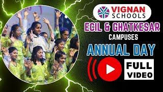 Vignan School - ECIL and Ghatkesar Campuses | Annual Day Celebrations 2024 | 26th Jan 2024